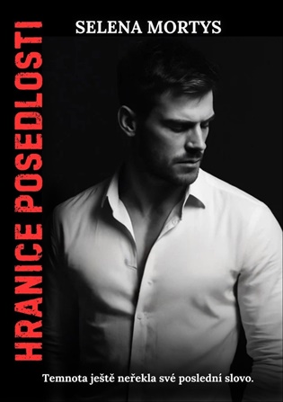 Hranice posedlosti (Temnota ješte neřekla své poslední slovo)