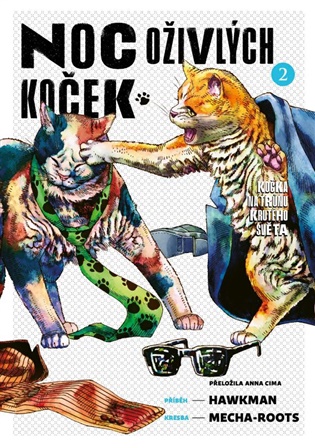 Noc oživlých koček 2 -  Hawkman