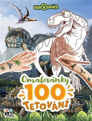OMALOVÁNKY DINOSAUŘI 100 TETOVÁNÍ