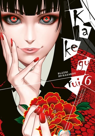 Kakegurui: Blázni do hazardu 6 - Homura Kawamoto