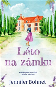 Léto na zámku - Jennifer Bohnet