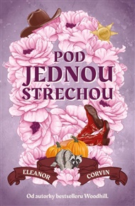 Pod jednou střechou - Eleanor Corvin