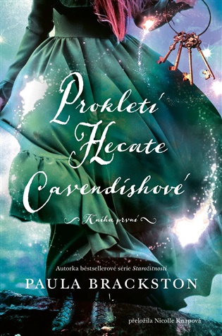 Prokletí Hecate Cavendishové - Paula Brackston