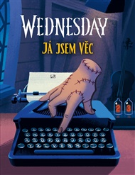 Wednesday: Já jsem Věc -  kolektiv
