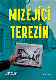 Mizející Terezín - Lukáš Lev