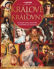 Králové a královny: Fascinující životy panovníků od starověku po současnost -  kol.