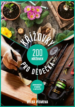 Křížovky pro dědečka - velká písmena -  kol.