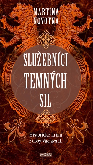 Služebníci temných sil - Martina Novotná