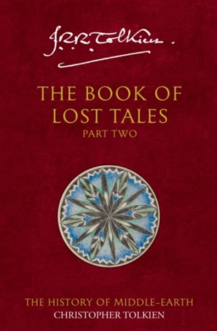 Book of Lost Tales 2 - J. R. R. Tolkien