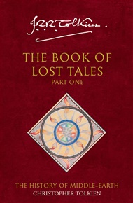 Book of Lost Tales1 - Christopher Tolkien, J. R. R. Tolkien