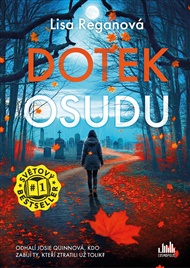 Dotek osudu - Lisa Reganová