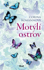 Motýlí ostrov - Corina Bomannová