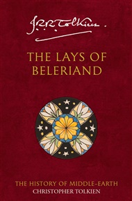 Lays of Beleriand: History of Middle- Earth - J. R. R. Tolkien