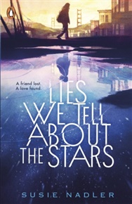 Lies We Tell About the Stars - Susie Nadler