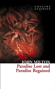 Paradise Lost And Paradise Regained - John Milton