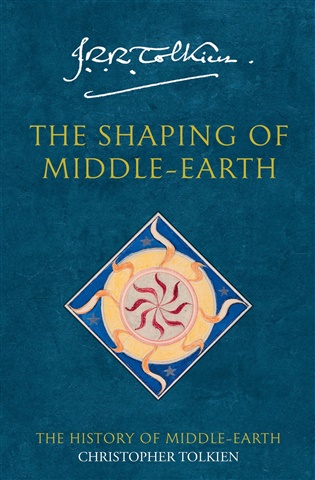 Shaping of Middle-earth: History of Middle-earth 4 - J. R. R. Tolkien
