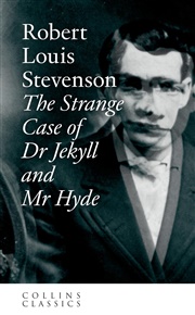 The Strange Case of Dr. Jekyll and Mr. Hyde - Robert Louis Stevenson