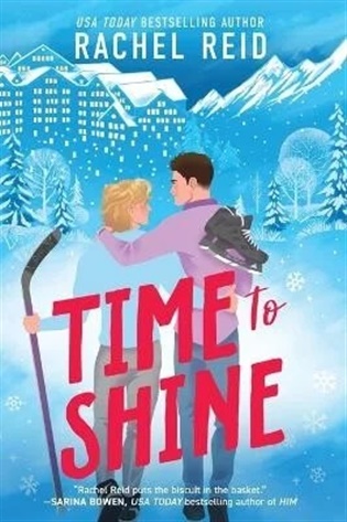 Time to Shine - Rachel Reid