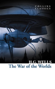 War of the Worlds - Herbert George Wells