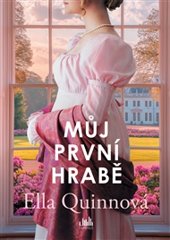 Můj první hrabě - Ella Quinnová