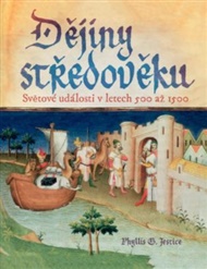 Dějiny středověku - Phyllis G. Jestice