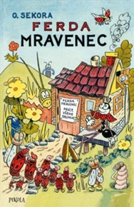 Ferda Mravenec - Ondřej Sekora