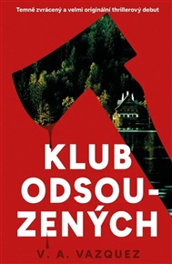 Klub odsouzených - V.A. Vazquez