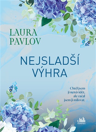 Nejsladší výhra - Laura Pavlov