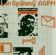 Zpráva odeslána (REMASTERED EDITION) -  ASPM, Jan Spálený