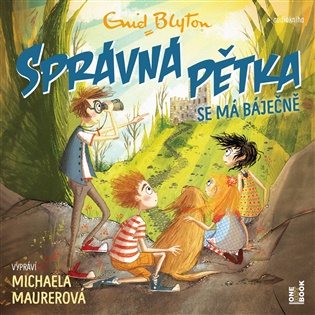 Správná pětka se má báječně: Správná pětka 10. - Enid Blytonová