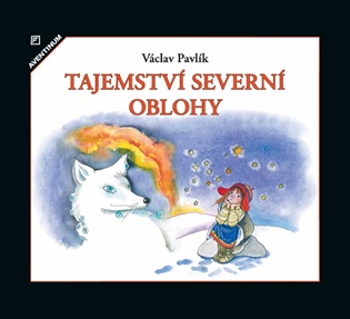 Tajemství severní oblohy - Václav Pavlík