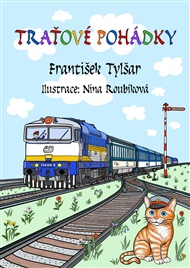 Traťové pohádky: Veselí nad Lužnicí - České Velenice - František Tylšar