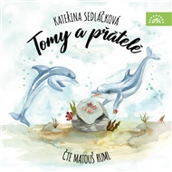 Tomy a přátelé - Kateřina Sedláčková
