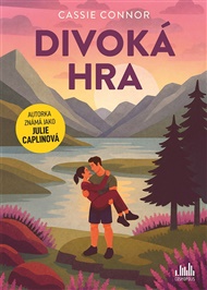 Divoká hra - Julie Caplinová, Cassie Connor