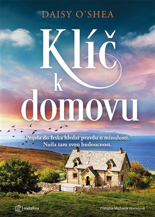 Klíč k domovu - Daisy O'Shea