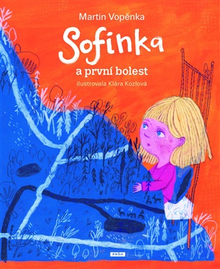 Sofinka a první bolest - Martin Vopěnka
