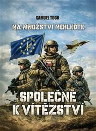 Na množství nehleďte: Společně k vítězství - Samuel Toch