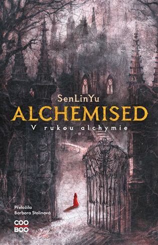 Alchemised: V rukou alchymie -  SenLinYu