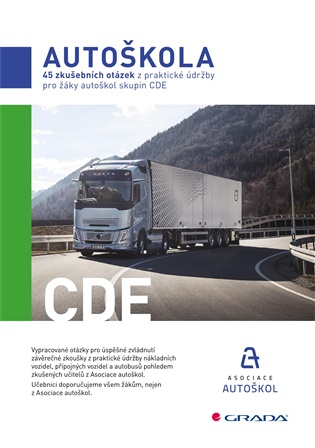 45 zkušebních otázek z praktické údržby pro žáky autoškol skupin CDE 2026 -  Asociace autoškol ČR