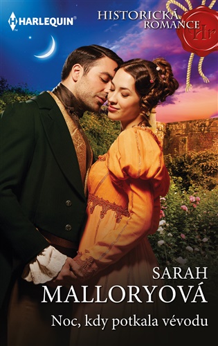 Noc, kdy potkala vévodu - Sarah Malloryová