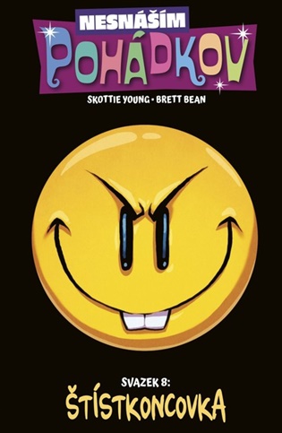 Nesnáším Pohádkov 8: Štístkoncovka - Skottie Young