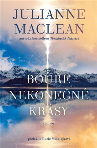 Bouře nekonečné krásy - Julianne MacLean