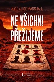 Ne všichni přežijeme - Kate Alice Marshall