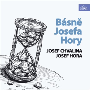 Básně Josefa Hory - Josef Hora