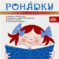 Pohádky s Hanou Maciuchovou - Helena Lisická, Božena Šimková, Markéta Zinnerová