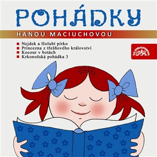 Pohádky s Hanou Maciuchovou - Helena Lisická, Božena Šimková, Markéta Zinnerová