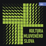 Kultura mluveného slova: Živé ukázky mluveného projevu - Milan Baginský, Jiří Šrámek, Tomáš Vondrovic