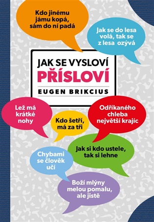 Jak se vysloví přísloví - Eugen Brikcius