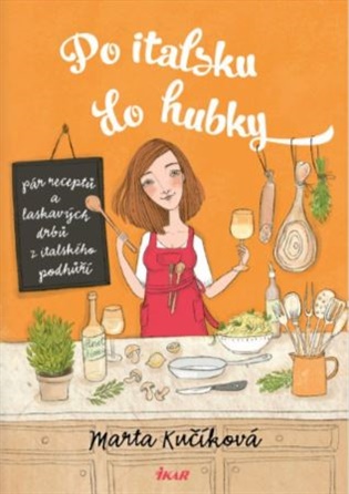 Po italsku do hubky - Marta Kučíková