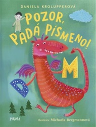 Pozor, padá písmeno! - Daniela Krolupperová